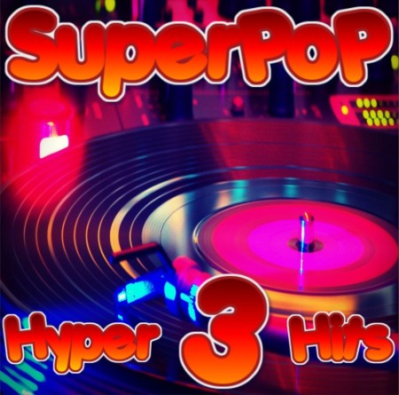 VA - SuperPoP - Hyper Hits 3 (2021)