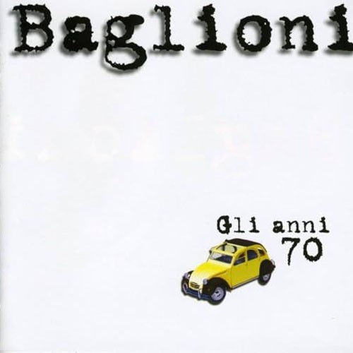 Claudio Baglioni - Gli anni 70 (1997)