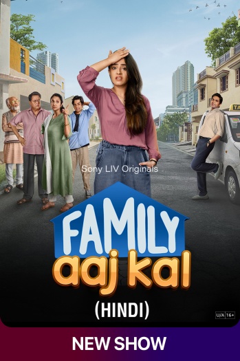 Family Aaj Kal 2024 Hindi S01 720p 480p WEB-DL