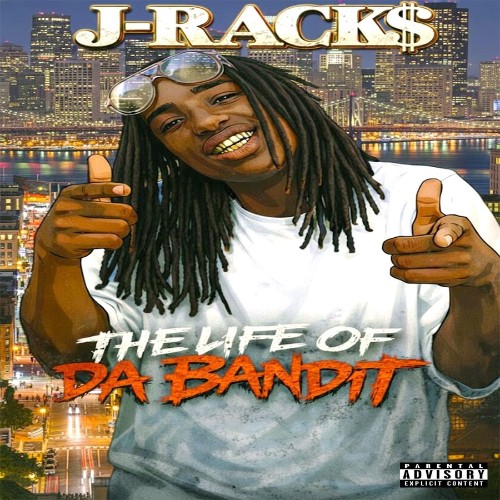 J-Rack$ - The Life Of Da Bandit (2026)