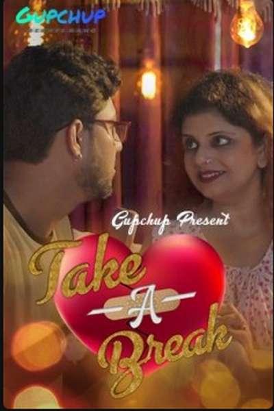18+ Take a Break (2020) S01E3 Hindi Web Series 720p HDRip 200MB Download