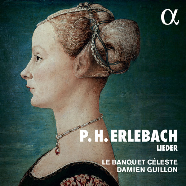 Le Banquet Celeste - P.H. Erlebach - Lieder (2021) [FLAC 24bit/96kHz]