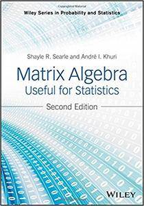 Matrix Algebra Useful for Statistics, 2nd Edition (EPUB)