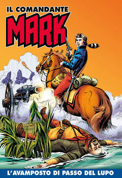 Il Comandante Mark a colori 261 - L'avamposto di Passo del lupo (2025)