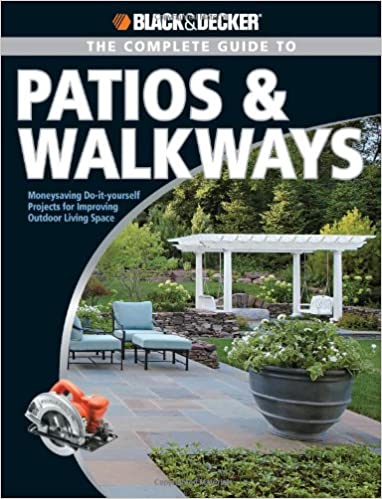 Black & Decker The Complete Guide to Patios & Walkways [True PDF]