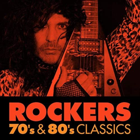 VA - Rockers: 70's & 80's Classics (2020) FLAC