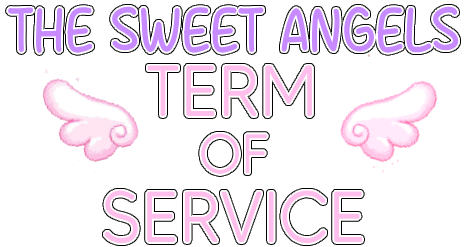 the sweet angels term of service