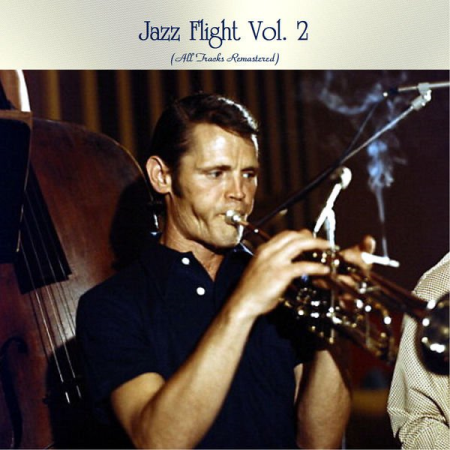 Various Artists - Jazz Flight Vol 2 (All Tracks Remastered) (2021)