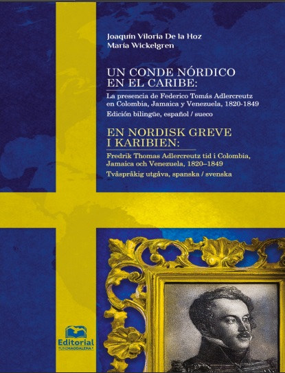 Un conde nórdico en el Caribe (Bilingüe) - Joaquín Viloria De la Hoz y María Wickelgren (PDF + Epub) [VS]