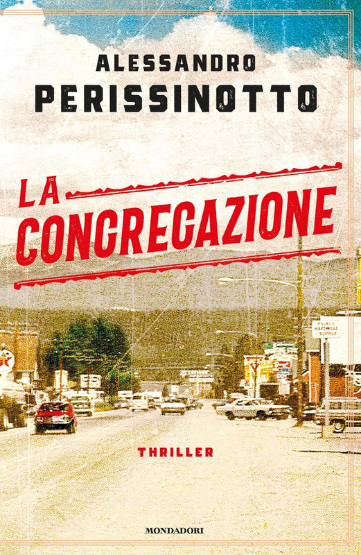 Alessandro Perissinotto - La congregazione (2020)