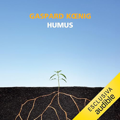 Gaspard Koenig - Humus (2024) (mp3 - 128 kbps)
