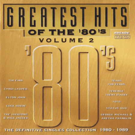 VA - Greatest Hits Of The 80s Volume 2 - The Definitive Singles Collection 1980 - 1989 (1993) MP3