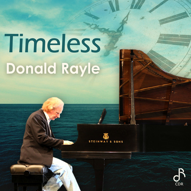 Donald Rayle • Timeless (2013)  .flac  48.0 kHz 24 bits