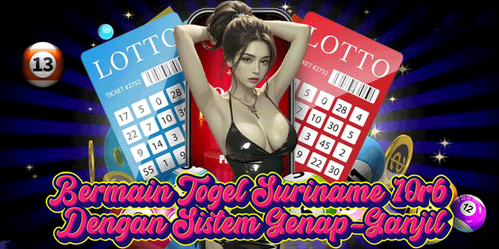Bermain Togel Suriname 10rb Dengan Sistem Genap-Ganjil