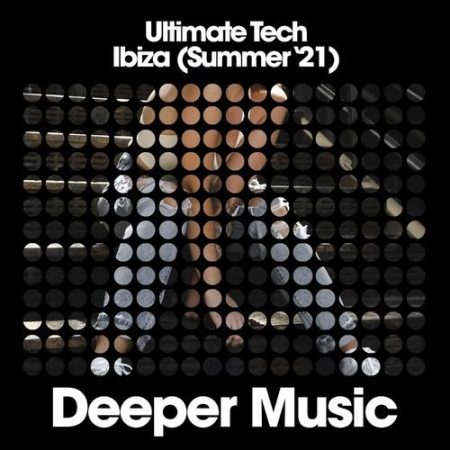 VA - Ultimate Tech Ibiza (Summer '21) (2021)