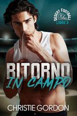 Christie Gordon – Desert Football Italian Vol. 3. Ritorno in Campo (2026)