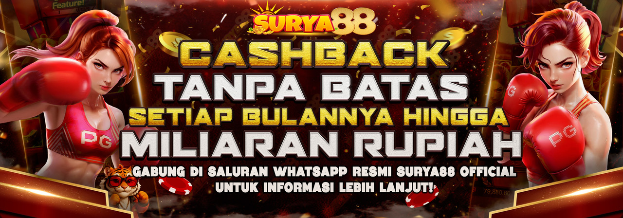 BONUS CASHBACK SETIAP BULAN TANPA BATAS HINGGA MILIARAN RUPIAH