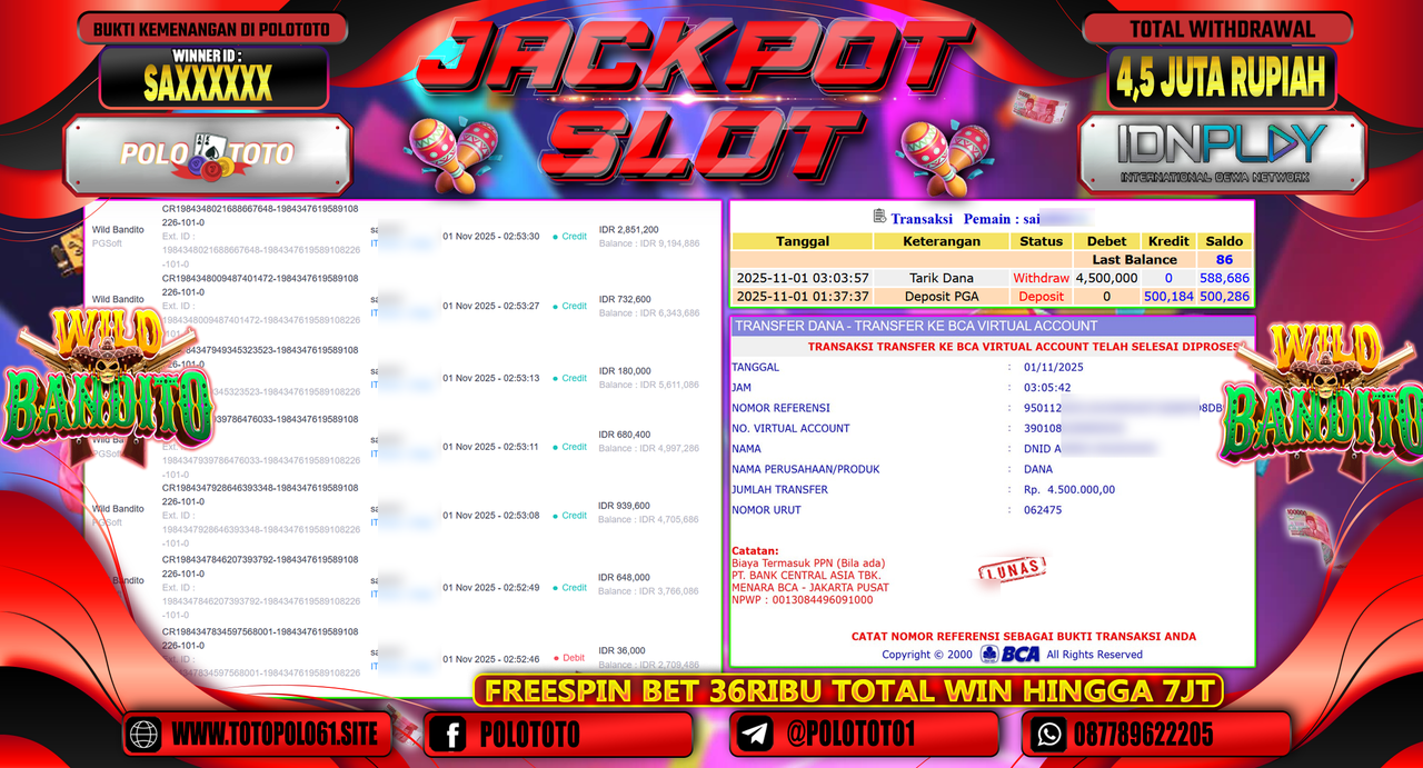 POLOTOTO JACKPOT SLOT WILD BANDITO Rp.4.500.000,- LUNAS