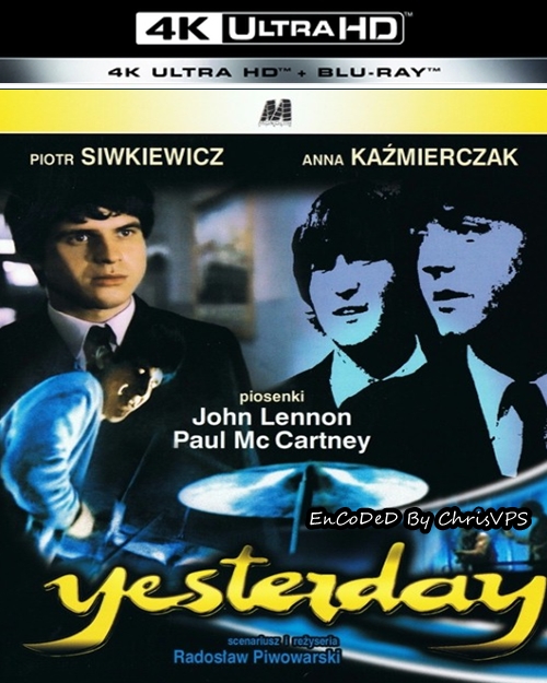 Yesterday (1984) PL.HDR.UP.AI.2160p.WEB.DL.DDP-ChrisVPS / FILM POLSKI i NAPISY
