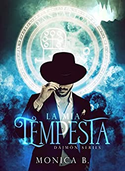 Monica B. ─ La mia tempesta (Dáimōn Series Vol. 2) (2021)