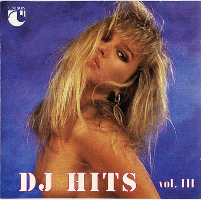 16/02/2023 - Various - DJ Hits Vol. III (CD, Compilation, Unofficial Release)(Unison  ‎– CDP165)  1993 R-1634902-1530445004-7278-jpeg