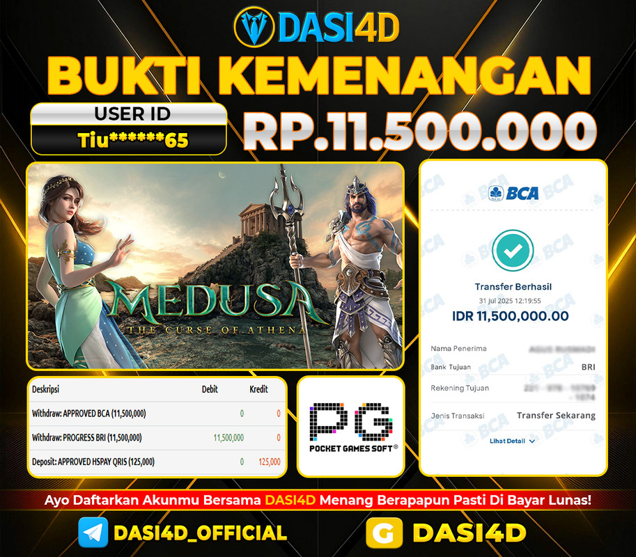 BUKTI KEMENANGAN 31 JULI 2025 MEDUSA RP 11.500.000