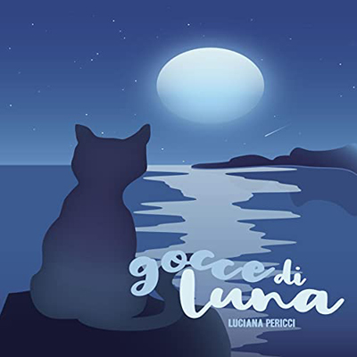 Luciana Pericci - Gocce di luna (2022) (mp3 - 128 kbps)