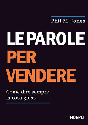 Phil M. Jones - Le parole per vendere (2026)