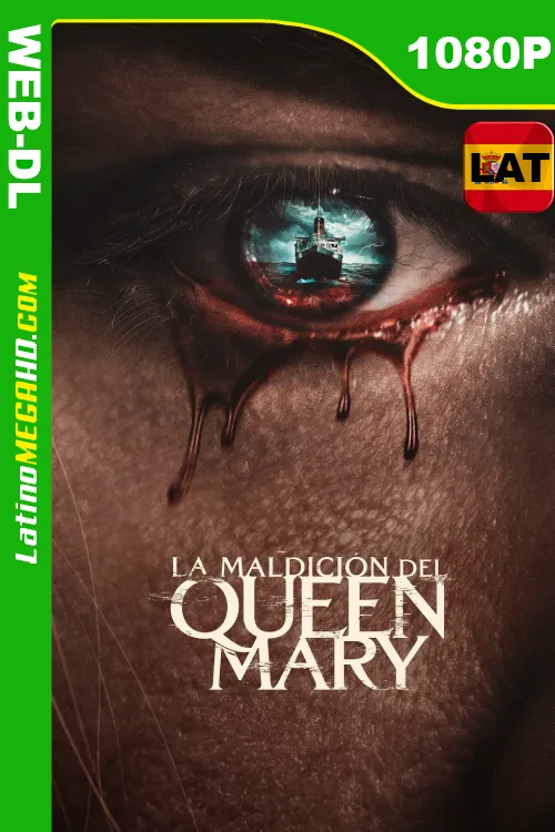 La maldición del Queen Mary (2023) Latino HD AMZN WEB-DL 1080P - 2023