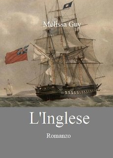 Melissa Guy - L'Inglese. Storia di Martin e della sua isola felice Vol. 1 (2024)