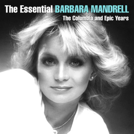 Barbara Mandrell   The Essential Barbara Mandrell   The Columbia and Epic Years (2022)