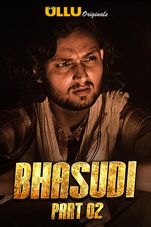 18+ Bhasudi Part 2 (2020) S01 Hindi Web Series 720p HDRip 500MB Download