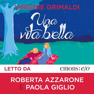 Virginie Grimaldi - Una vita bella (2023) (mp3 - 128 kbps)