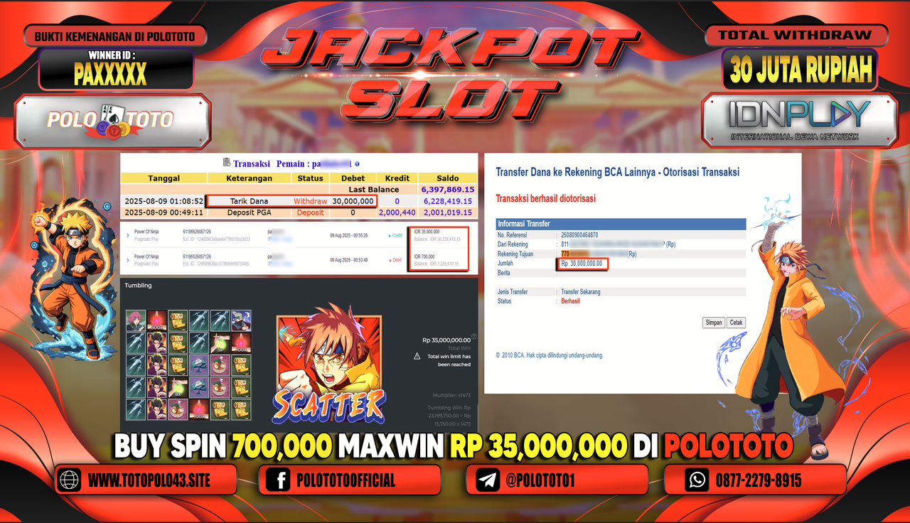 POLOTOTO JACKPOT SLOT POWER OF NINJA Rp.30.000.000,-LUNAS