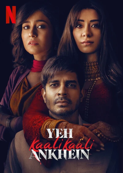 Yeh Kaali Kaali Ankhein Season 2 Hindi NF WEB-DL 480p 720p 1080p HEVC | 2024 Netflix Web Series