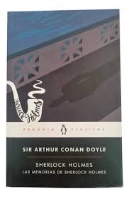 SHERLOCK HOLMES, LAS MEMORIAS DE SHERLOCK HOLMES, ARTHUR CONAN DOYLE