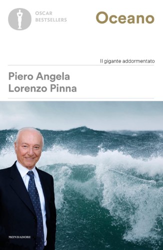 Piero Angela, Lorenzo Pinna - Oceano (2021)