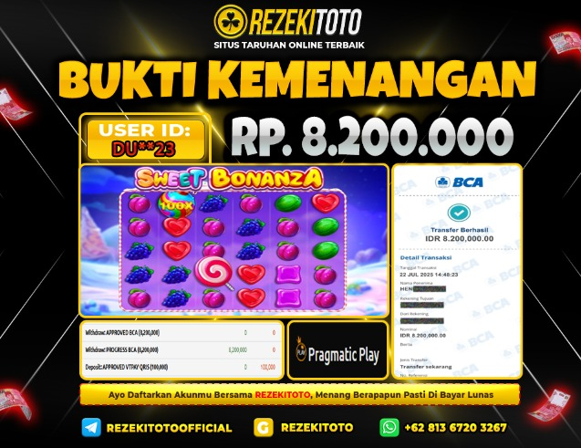 BUKTI KEMENANGAN 22 JULI 2025 SWEET BONANZA 8 JUTA  