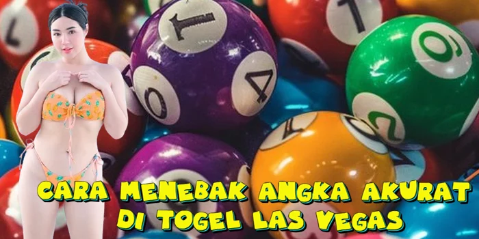 Cara Menebak Angka Akurat di Togel Las Vegas