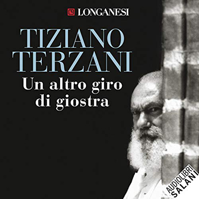 Tiziano Terzani - Un altro giro di giostra (2017) (mp3 - 128 kbps)
