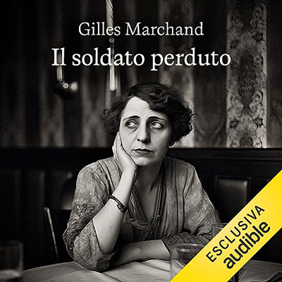 Gilles Marchand - Il soldato perduto (2023) (mp3 - 128 kbps)