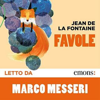Jean de La Fontaine - Favole (2019) .mp3 - 64 kbps