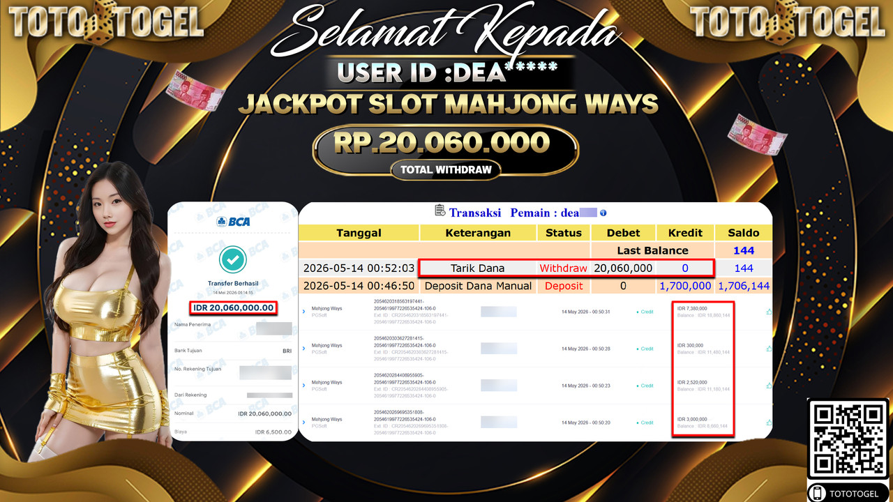 Bukti Pembayaran Jackpot Permainan Slot Mahjong Ways ID:DEA***** LUNAS
