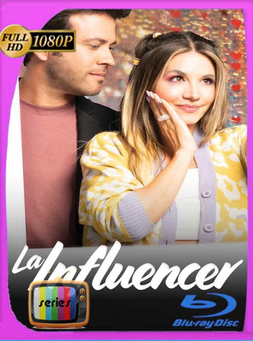 La Influencer (2023) Temporada 1 WEB-DL HD 1080p Latino [GoogleDrive]