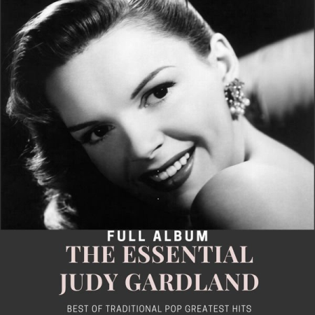 Judy Garland - The Essential Judy Garland (2020)
