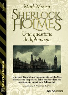 Mark Mower - Sherlock Holmes. Una questione di diplomazia(2024)