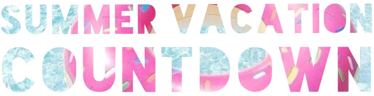 summer-vacation-countdown-e1402670588870