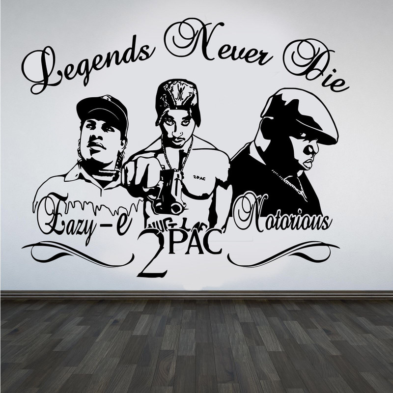 Legends Never Die Rap Wall Sticker Eazy-E Tupac Biggie Hip Hop