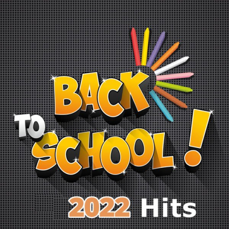 665a27fe bbb2 4d25 bda4 68714929a7c3 - VA - Back To School Hits 2022 (2022)