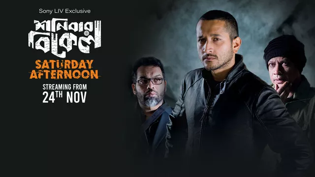 Saturday Afternoon (2019) [Bangali-Hindi]